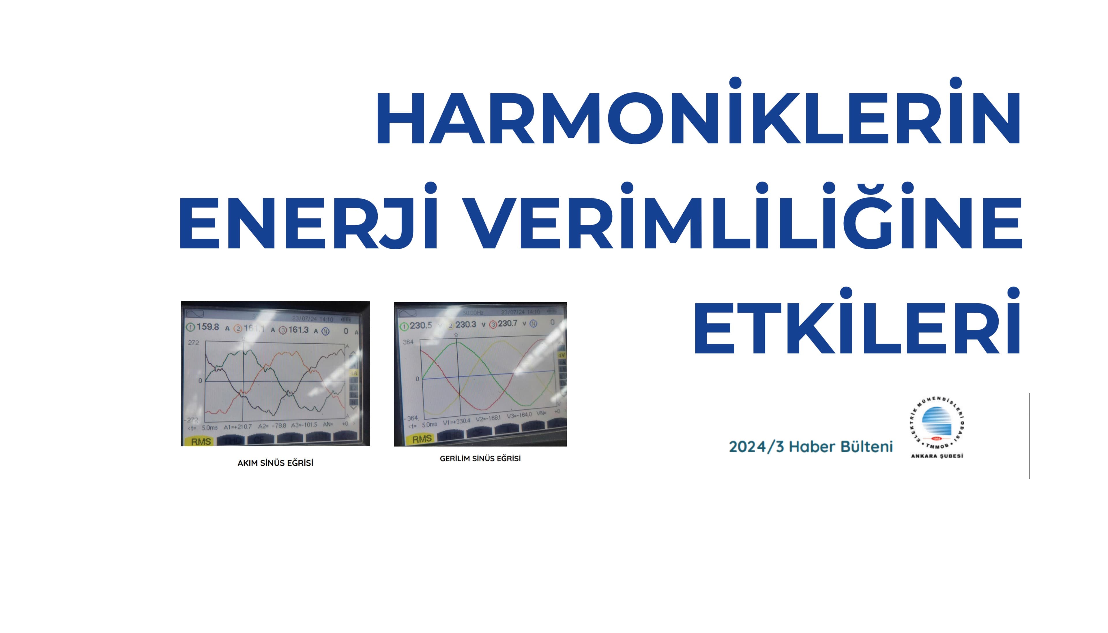 Uzman Raporu: Harmoniklerin Enerji Verimliliğine Etkileri